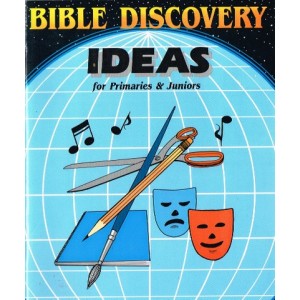 Bible Discovery Ideas for Primaries and Juniors